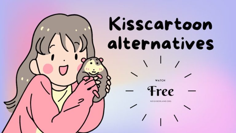 15 best Kisscartoon alternatives to watch cartoons for free in 2022